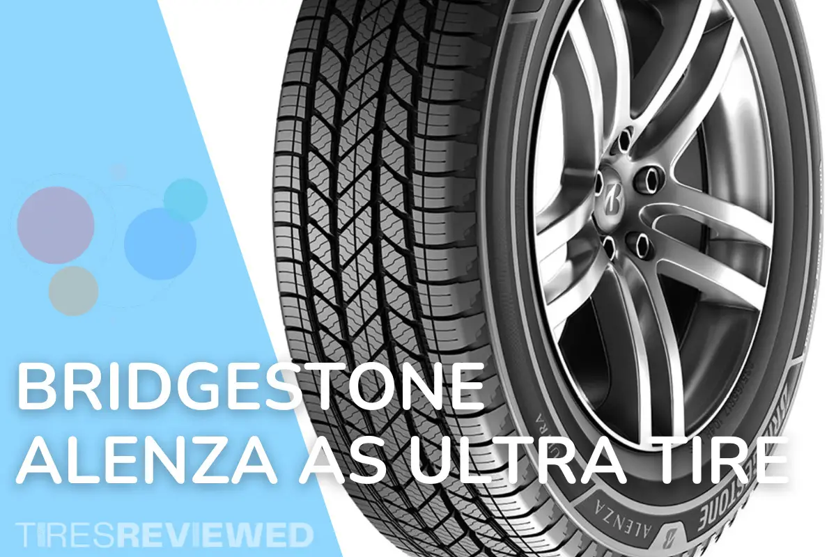 Bridgestone Alenza AS Ultra Tire