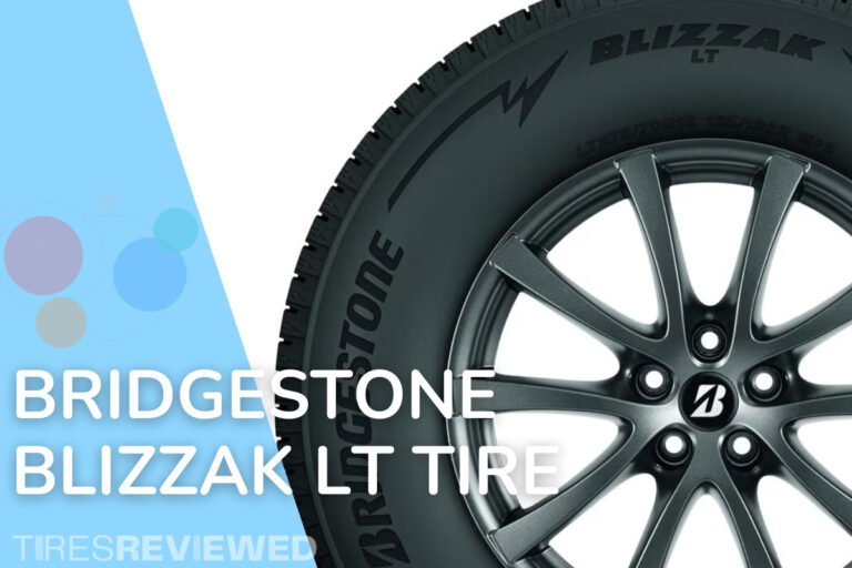 Bridgestone Blizzak LT Tire Review Tires Reviewed