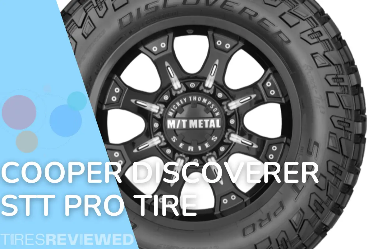Cooper Discoverer STT Pro Tire Review