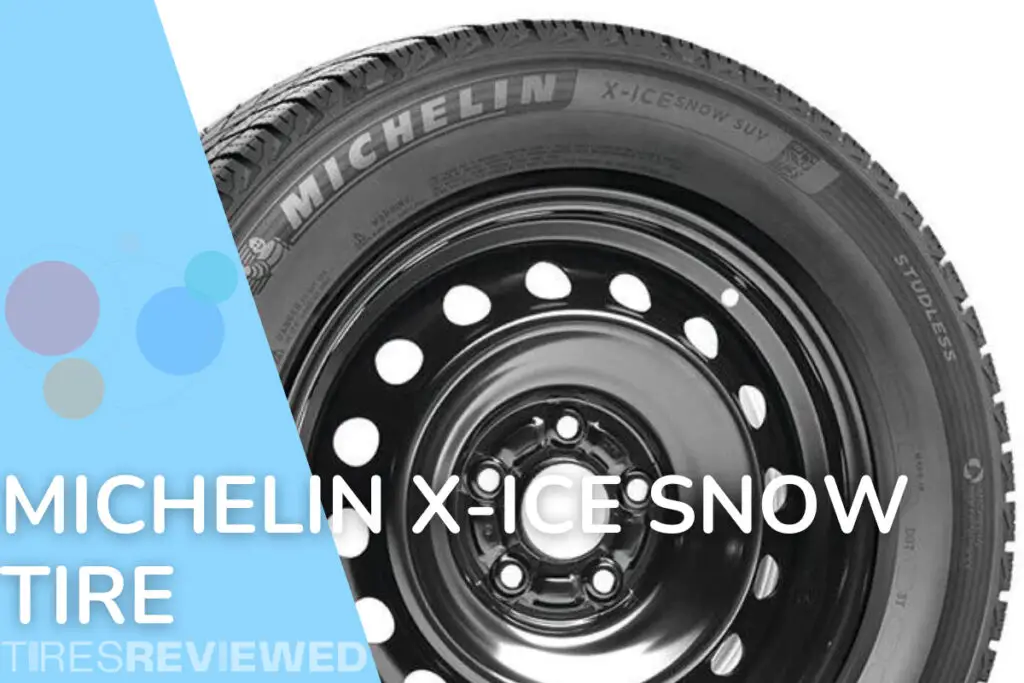 Michelin XIce Snow Tire Review Tires Reviewed