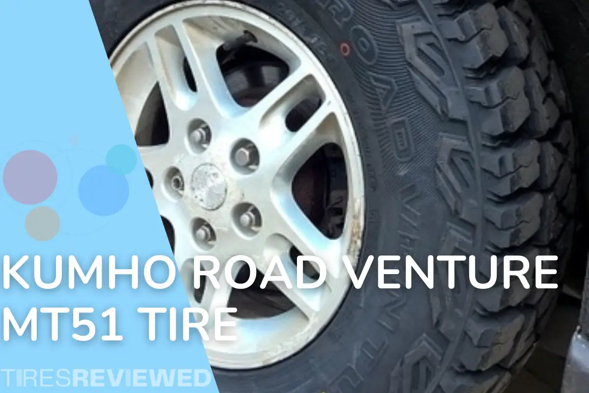 Kumho Road Venture MT51 Tire Review