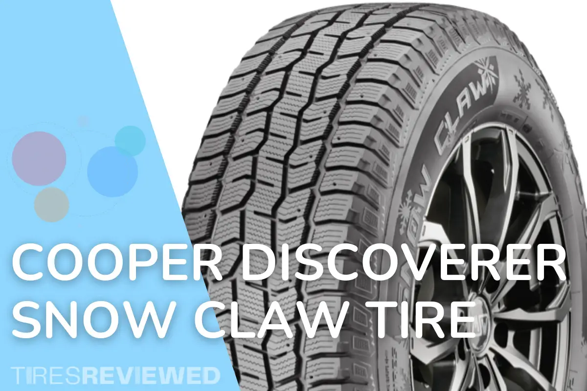 Cooper Discoverer Snow Claw Tire Review