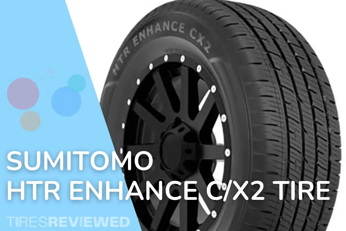Sumitomo HTR Enhance CX2 tire review