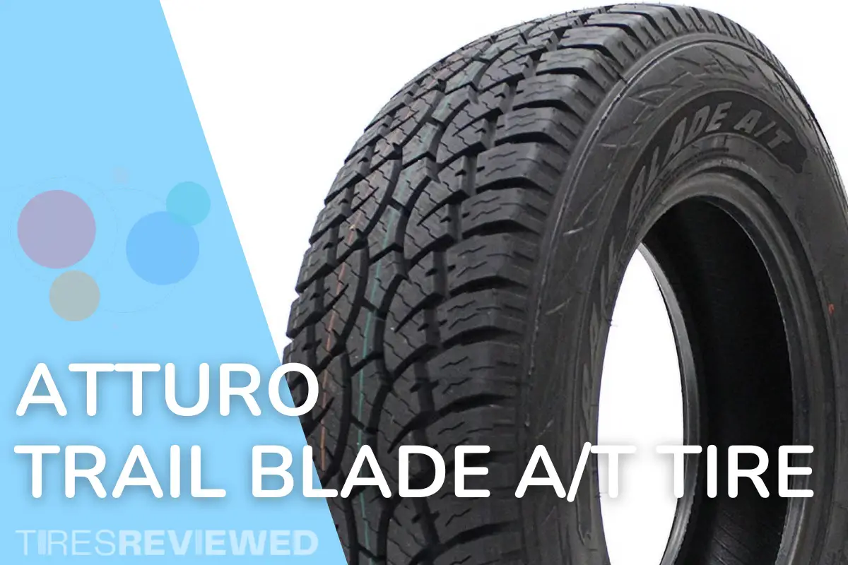 Atturo Trail Blade AT Tire Review