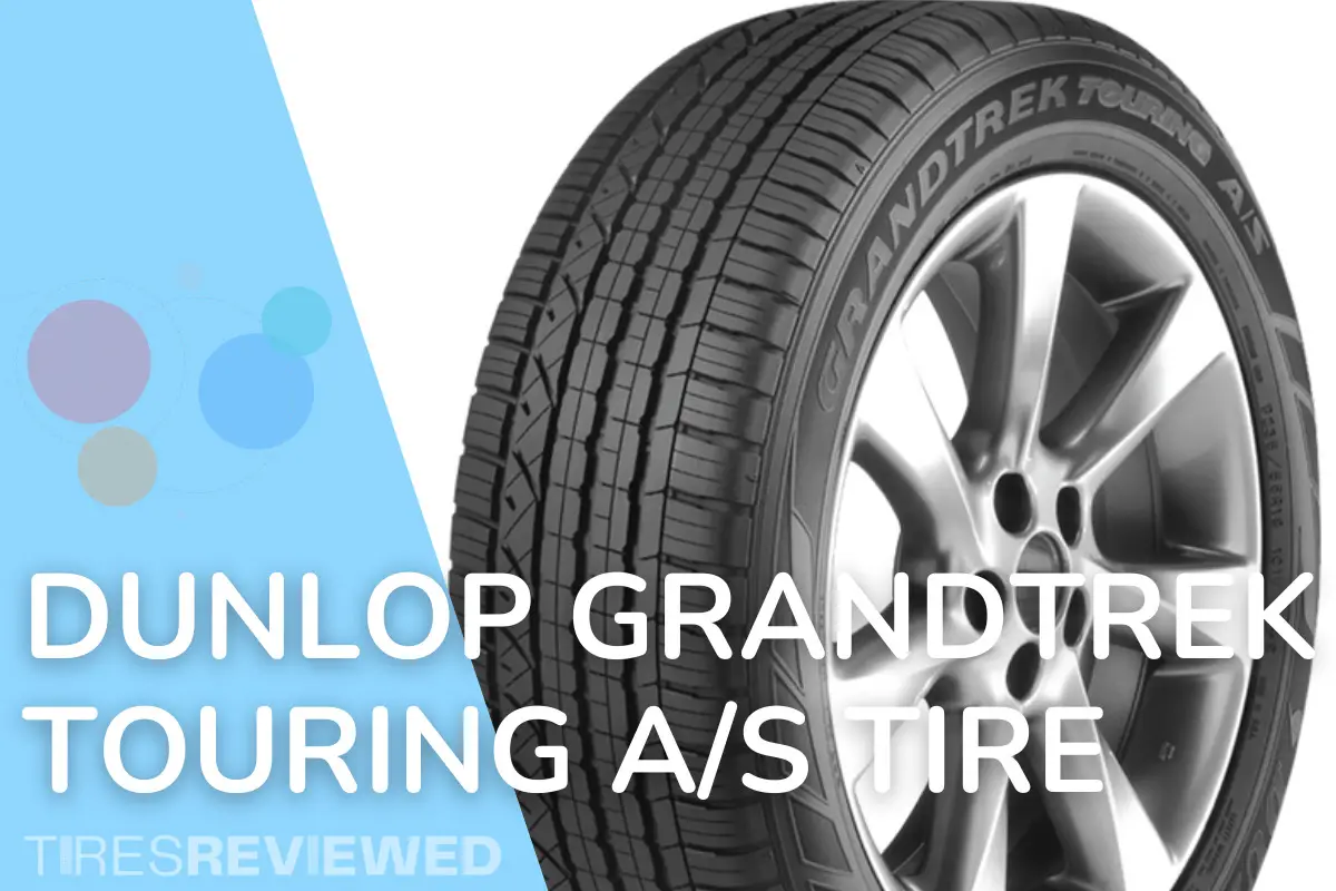 Dunlop Grandtrek Touring AS Tire Review