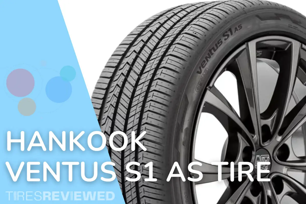Hankook Ventus S1 AS Tire Review