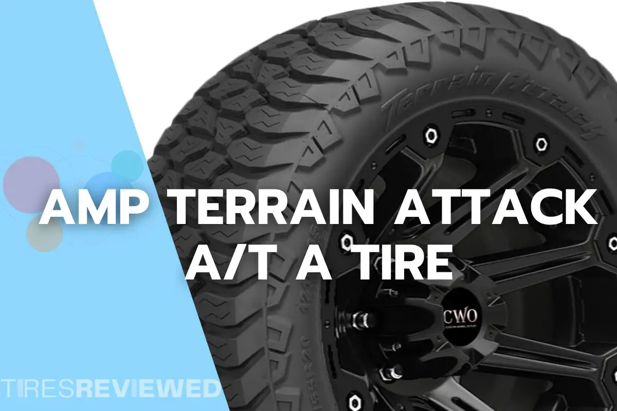 AMP Terrain Attack AT A Tire Review