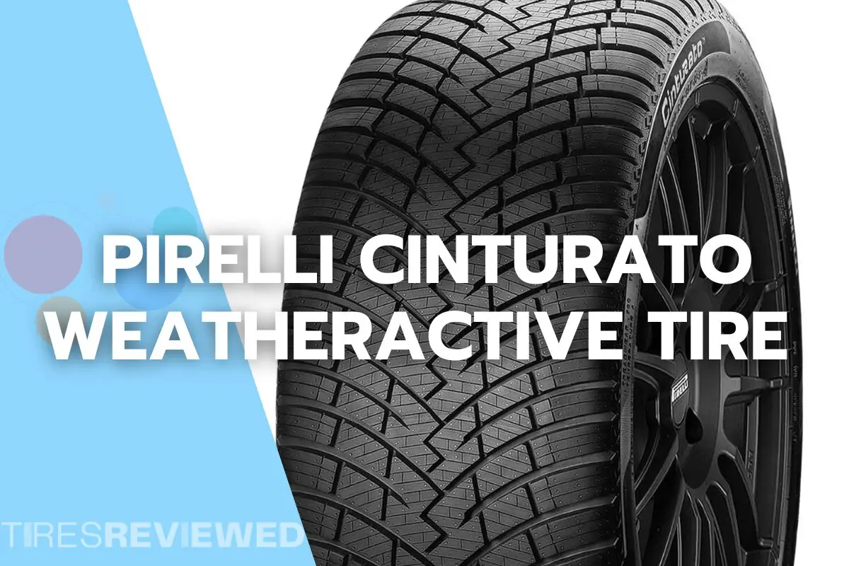 Pirelli Cinturato WeatherActive Tire Review