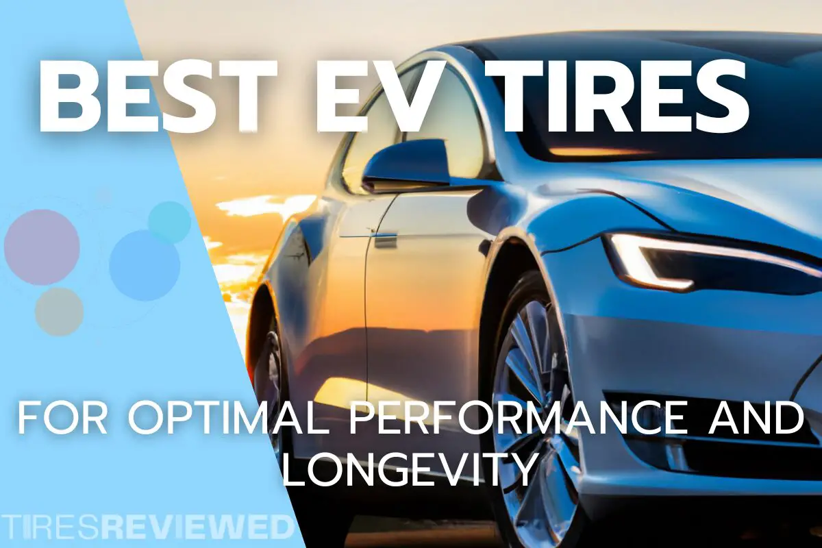 Best Electric Vehicle Tires