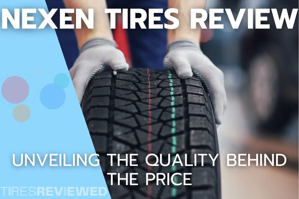 nexen tires review