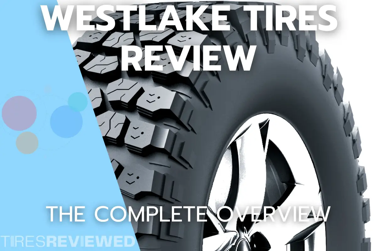 westlake tires review
