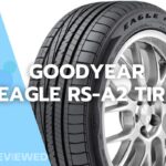 Goodyear Eagle RS-A2 Tire Review
